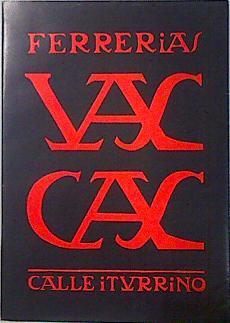 Ferrerias Vascas | 136239 | Esteban Calle Iturrino