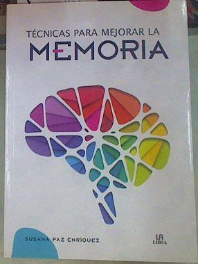 Técnicas para mejorar la memoria | 155977 | Paz Enríquez, Susana