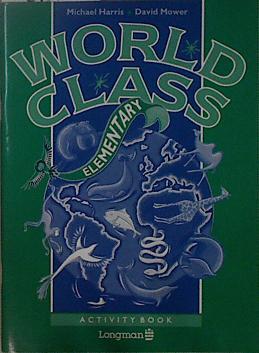 World Class Elementary Activity Book | 148439 | Michael Harris/David Mower