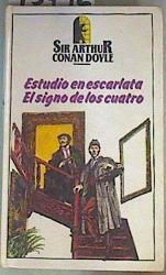 El signo de los cuatro Un estudio en escarlata | 75492 | Sin ArthuR Conan Doyle