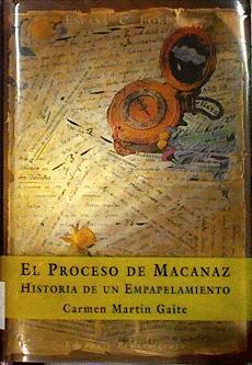 El proceso de Macanaz. Historia de un empapelamiento | 142765 | Martín Gaite, Carmen