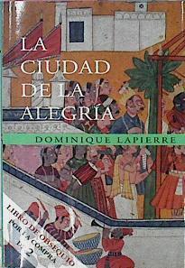 La Ciudad De La Alegria | 30808 | Lapierre, Dominique