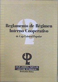 Reglamento de Régimen Interno Cooperativo | 132674 | Caja Laboral Popular