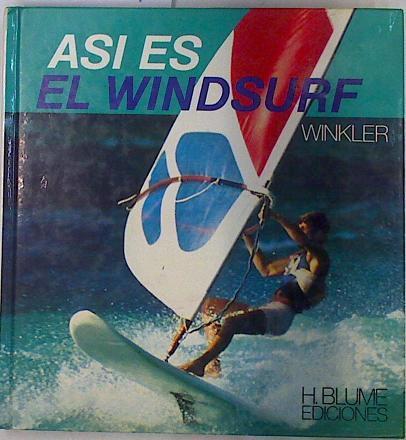 Asi es el Windsurf | 130069 | Winkler, Reinhart