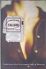 CALLGIRL Confessions of an Ivy League Lady of Pleasure | 181505 | Jeannette Angell