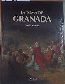 La toma de granada, | 180042 | David Nicolle