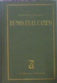 Humos En El Campo | 61658 | Jaloux Edmundo/Prólogo de Vicente Blasco Ibáñez/Version española José A. Luengo