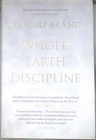 Whole Earth Discipline  An Ecopragmatist Manifesto Disciplina de la Tierra Entera: Un Manifiesto Eco | 178175 | Brand, Stewart