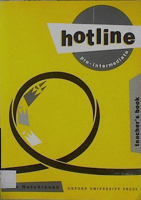 Hotline Pre-intermediate Teacher´s Book | 148700 | Tom Hutchinson