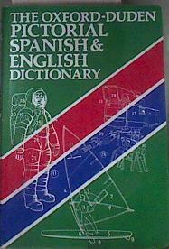 The Oxford Duden Pictorial Spanish English Dictionary | 176480 | VVAA