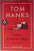Tipos singulares | 183516 | Hanks, Tom