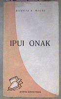 Ipui Onak ( Ipui onac ) | 180709 | Bizenta A Mogel/Esopo