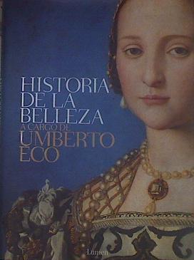 La historia de la belleza | 154330 | Eco, Umberto