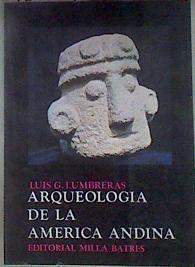 Arqueologia De La America Andina | 181264 | Lumbreras, Luis G