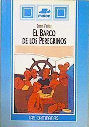 El Barco De Los Peregrinos. Cronicas De Media Tarde | 19972 | Farias Juan/Ilutraciones Reyes Diaz