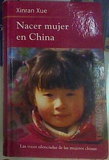 Nacer mujer en China | 156492 | Xinran Xue