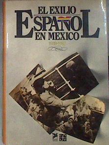 El exilio español en México 1939-1982 | 184013 | López Portillo y Pacheco, José