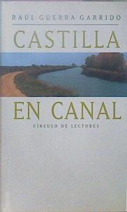 Castilla En Canal | 61564 | Guerra Garrido Raúl
