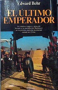 El Ultimo Emperador | 3332 | Behr Edward