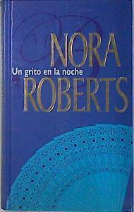 Un Grito En La Noche | 8736 | Roberts Nora