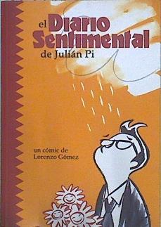 El diario sentimental de Julián Pi | 145335 | Gómez, Lorenzo