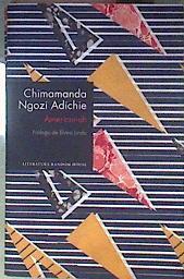 Americanah | 187186 | Ngozi Adichie, Chimamanda