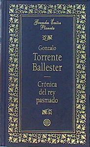 Crónica del Rey pasmado | 141208 | Torrente Ballester, Gonzalo