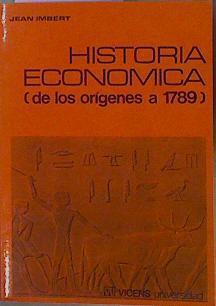 Historia Económica (De Los Orígenes A 1789) | 60002 | Imbert Jean