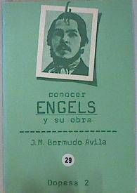 Conocer Engels y su obra | 135960 | Bermudo Avila, José Manuel