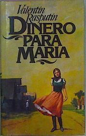 Dinero Para Maria | 5977 | Rasputin Valentin G