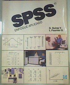 Spss Enfoque Aplicado | 160235 | L.Fournier G, G.Quiroz V