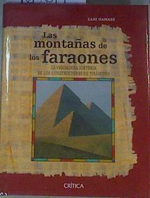 Las montañas de los faraones | 168617 | Hawass, Zahi/Belza Palomar, Cecília