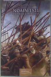 Noáin 1521 : el fin del principio | 180814 | Monteano, Peio J.