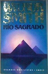 Río sagrado  Spanish ed. (River God) | 187837 | Wilbur Smith