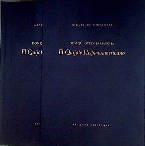 Don Quijote de La Mancha El Quijote hispanoamericano | 186498 | Cervantes Saavedra, Miguel de