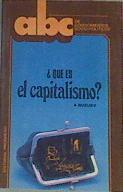 Que es el capitalismo ? | 167534 | A Buzuev