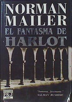 El Fantasma De Harlot | 26029 | Mailer Norman