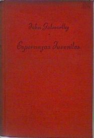 Esperanzas Juveniles | 57364 | Galsworthy John