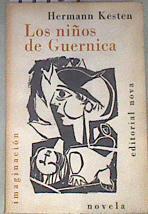 Los niños de guernica | 179371 | Hermann Kesten