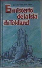 El Misterio de la isla de Tokland | 86118 | Gisbert, Joan Manuel