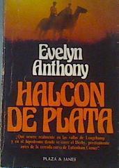 El Halcón de plata | 168592 | Anthony, Evelyn