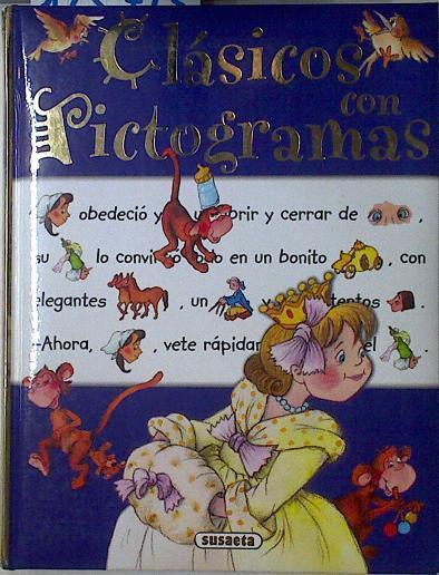 Clásicos con pictogramas | 125713 | Marifé González ( Ilustraciones)/Ana Serna Vara ( adaptación)