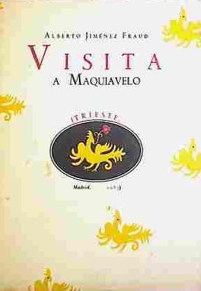 Visita A Maquiavelo | 40837 | Jiménez Fraud, Alberto
