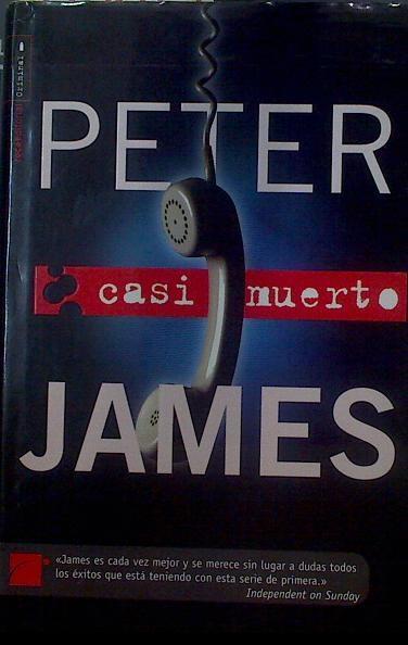 Casi muerto | 118619 | James, Peter