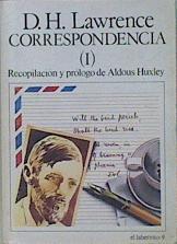 D. H. Lawrence Correspondencia Tomo I | 59716 | Huxley Aldous