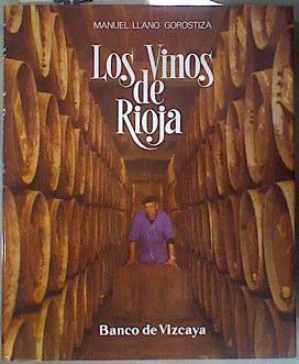 Los Vinos De La Rioja | 66676 | Llano Gorostiza Manuel