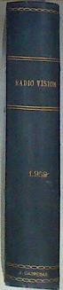 RADIO VISION-REVISTA TECNICA MENSUAL-EDITADA EN ESPAÑA PARA TODO EL MUNDO-AÑO II 1958 | 171087 | VVAA