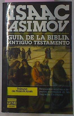 Guia De La Biblia Antiguo Testamento | 40124 | Asimov Isaac