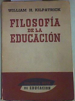 Filosofía de la Educación | 157406 | Kilpatrick, William