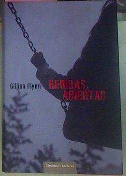 Heridas Abiertas | 23310 | Flynn Gillian